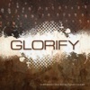 Glorify, 2013