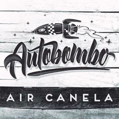 Autobombo - Single - Air Canela