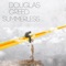 Summerless (Douglas Greed Edit) - Douglas Greed lyrics