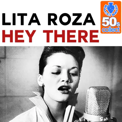 Hey There (Remastered) - Single - Lita Roza