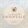 La fleur orientale