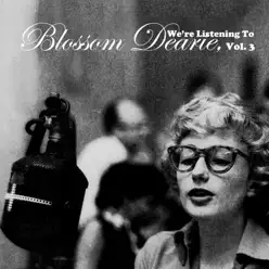 We're Listening to Blossom Dearie, Vol. 3 - Blossom Dearie