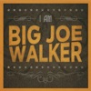 I Am Big Joe Walker - EP