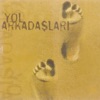 Yol Arkadaşları