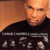 Lamar Campbell & Spirit Of Praise - It's All About the Love