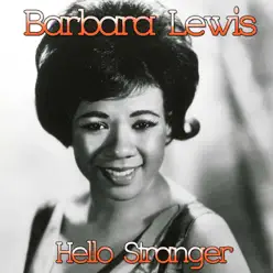 Hello Stranger - Single - Barbara Lewis