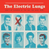 The Electric Lungs - Do You Wanna Know? (Yes! I Wanna Know!)