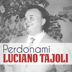 Perdonami - Single - Luciano Tajoli