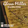 Glenn Miller - Die größten Erfolge album lyrics, reviews, download