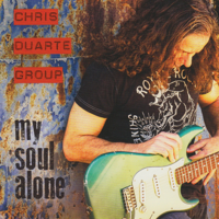 Chris Duarte Group - My Soul Alone artwork