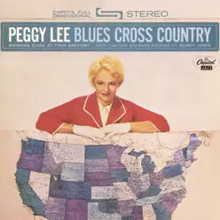 Blues Cross Country - Peggy Lee