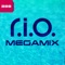 Megamix - R.I.O. lyrics