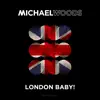 London Baby! - EP album lyrics, reviews, download