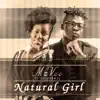 Natural Girl� - Single album lyrics, reviews, download