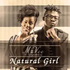 Natural Girl� - Single by MzVee album reviews, ratings, credits