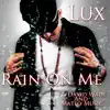 Rain on Me (feat. David Wade & Mateo Music) - Single album lyrics, reviews, download