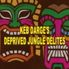 Deprived Jungle Delites
