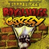Crazzzy (Todd Terry Presents Royal House) - Single