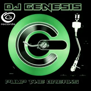 baixar álbum DJ Genesis - Pump The Breaks