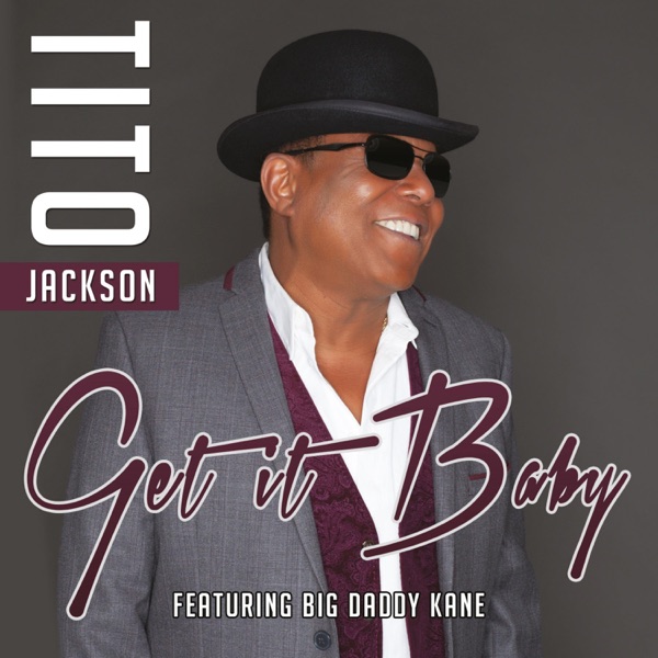 Get It Baby (feat. Big Daddy Kane)