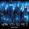 Now You See Me 2 (Original Motion Picture Soundtrack) artwork