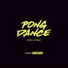 Pong Dance (Remixes) - Single