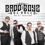 Los Badd Boyz Del Valle - Badd Boyz Relampagazos