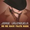 No Me Hace Falta Nada - Jorge Valenzuela lyrics