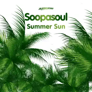 last ned album Soopasoul - Summer Sun
