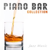 Piano Bar Collection: Jazz Music artwork