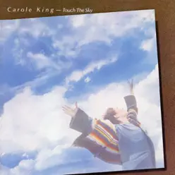 Touch the Sky - Carole King