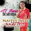 Martin Solis & Grupo Inborrable - Mañana Que Ya No Estes