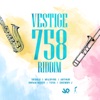 Vestige 758 Riddim