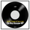 In da House - Matt Caseli & Terry Lex lyrics