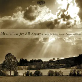 Meditations for All Seasons: Music for Spring, Summer, Autumn and Winter by Sir Michael Tippett, William Boughton, Jaime Laredo, Ádám Fischer, Simon Wright & Michael Swierczewski album reviews, ratings, credits