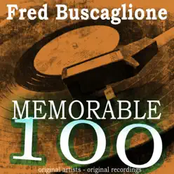 Memorable 100 - Fred Buscaglione