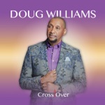 Doug Williams - God Knows