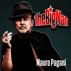 The big man - Single - Mauro Pagani The big man - Single - Mauro Pagani