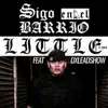 Sigo en el Barrio (feat. DxLeadShow) - Single album lyrics, reviews, download