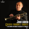 Golden Trumpet Tribute, Vol. 1 - Joan Garcia