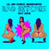 Bad Bitches (feat. Keno) - Single artwork