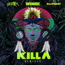 Killa (Remixes) - Single - Skrillex