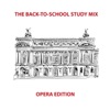 The Back-To-School Study Mix: Opera Edition