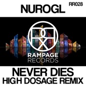 Never Dies (High Dosage Remix) artwork