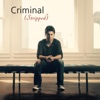 Criminal (Stripped) - Single