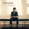 Criminal (Stripped) - Jerad Finck lyrics