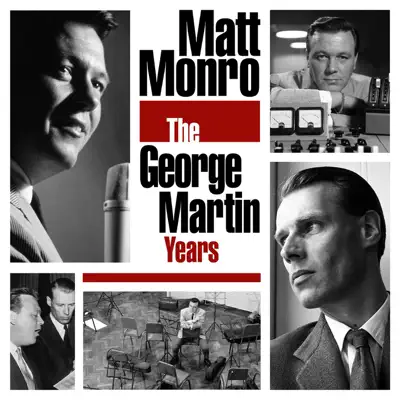 The George Martin Years - Matt Monro