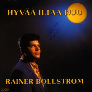 ladda ner album Rainer Bollström - Hyvää Iltaa Kuu