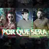 Por Qué Será (feat. Yomo) song lyrics