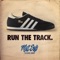 Run the Track - Matt Sofo lyrics
